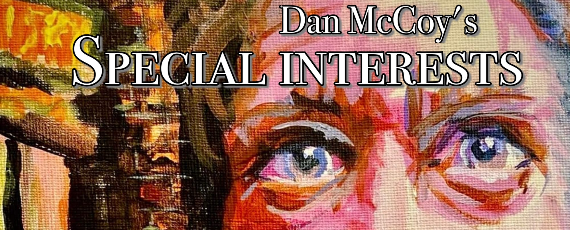 Dan McCoy's Special Interests